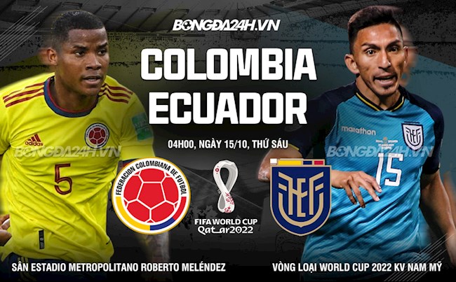 Colombia VS Ecuador Colombia VS Ecuador