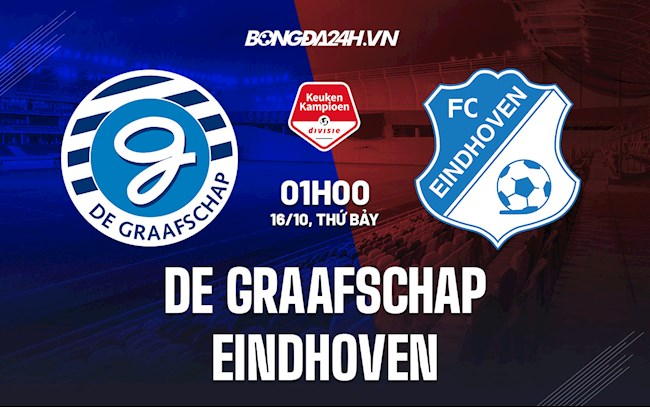 Nhận định De Graafschap vs Eindhoven 1h00 ngày 16/10 (Hạng 2 Hà Lan 2021/22)