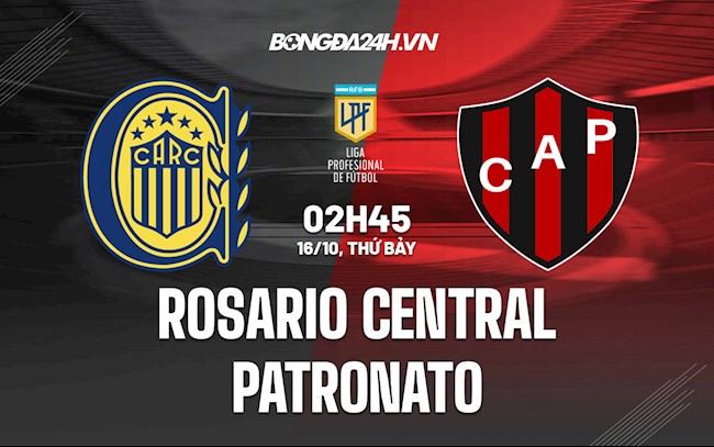 Nhận định bóng đá Rosario Central vs Patronato