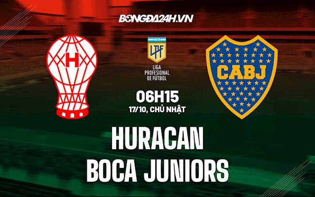 Nhận định bóng đá Huracan vs Boca Juniors
