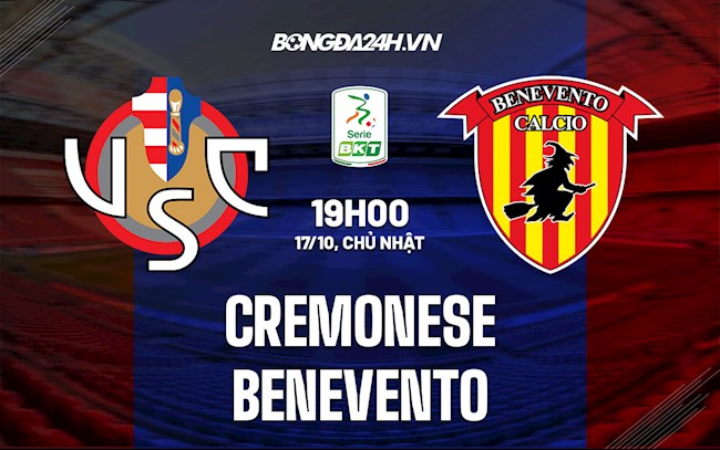 Nhận định bóng đá Cremonese vs Benevento 19h00 ngày 17/10 (Hạng 2 Italia 2021/22)