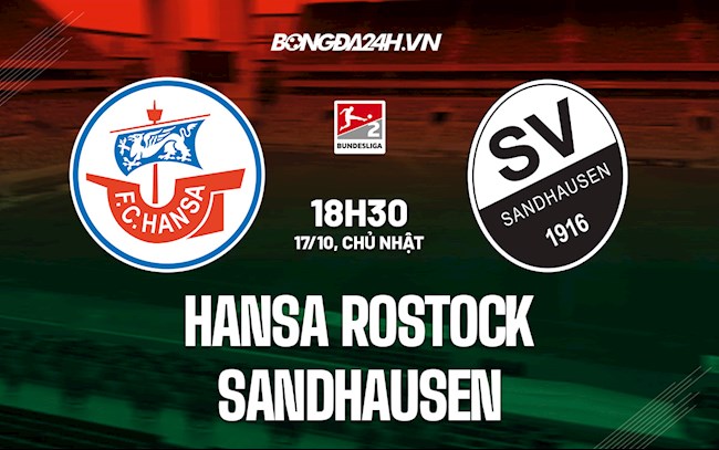 Soi kèo Hansa Rostock vs Sandhausen Hạng 2 Đức 2021/22