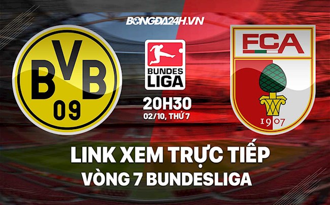 Link xem trực tiếp Dortmund vs Augsburg vòng 7 Bundesliga 2021 ở đâu ?