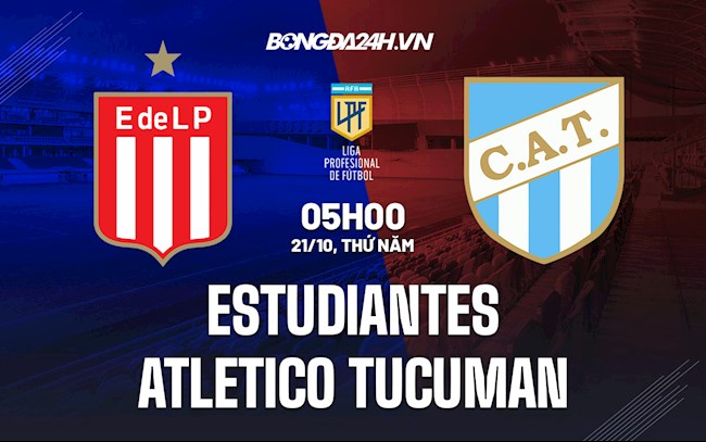 Nhận định bóng đá Estudiantes vs Atletico Tucuman