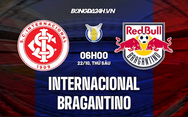 Nhận định bóng đá Internacional vs Bragantino