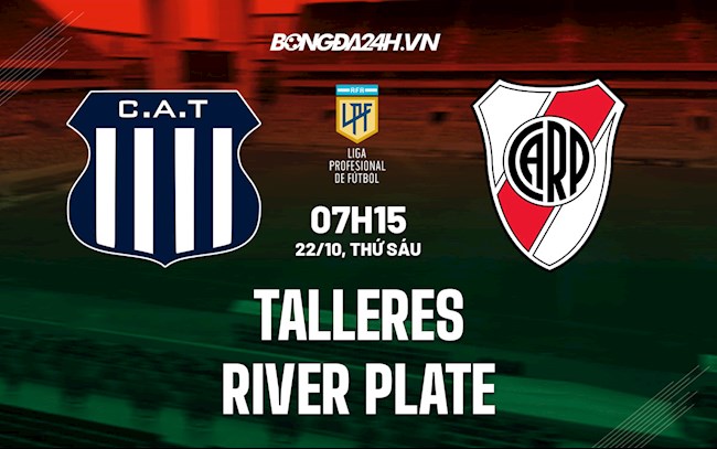 Nhận định bóng đá Talleres vs River Plate