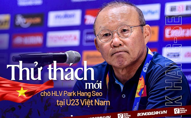 HLV Park Hang Seo đang đối mặt với nhiều thách thức tại ĐT U23 Việt Nam