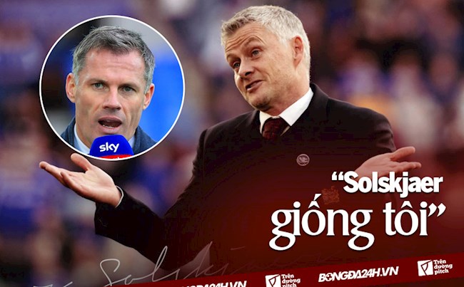 Jamie Carragher: “HLV Solskjaer cũng chỉ như tôi thôi”