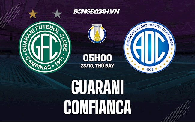 Nhận định,  Guarani vs Confianca 5h00 ngày 23/10 (Hạng 2 Brazil 2021)