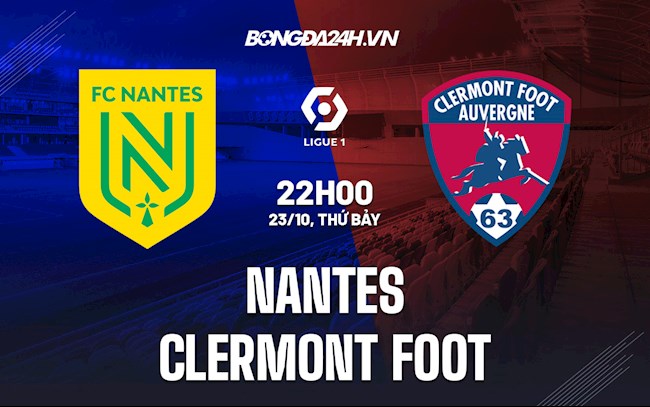 Nantes VS Clermont Foot