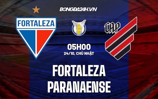 Nhận định,  Fortaleza vs Paranaense 5h00 ngày 24/10 (VĐQG Brazil 2021)