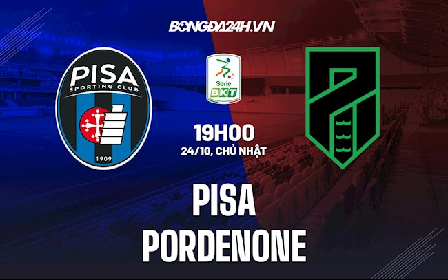 Soi kèo Pisa vs Pordenone Hạng 2 Italia 2021/22