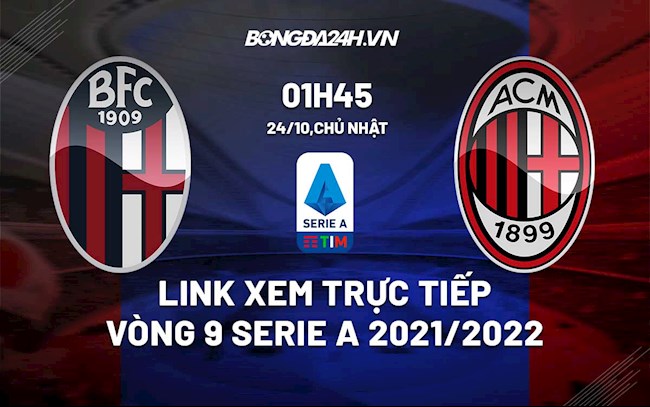Link xem trực tiếp Bologna vs AC Milan 01h45 hôm nay 2410 hình ảnh Link xem trực tiếp Bologna vs AC Milan 01h45 hôm nay 2410 hình ảnh