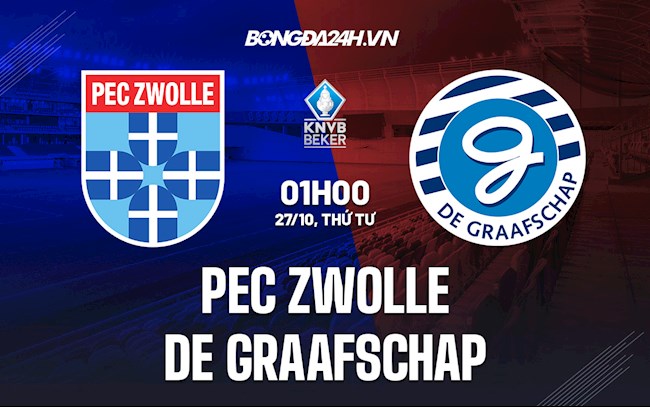 Nhận định,  PEC Zwolle vs De Graafschap 1h00 ngày 27/10 (Cúp QG Hà Lan 2021/22)