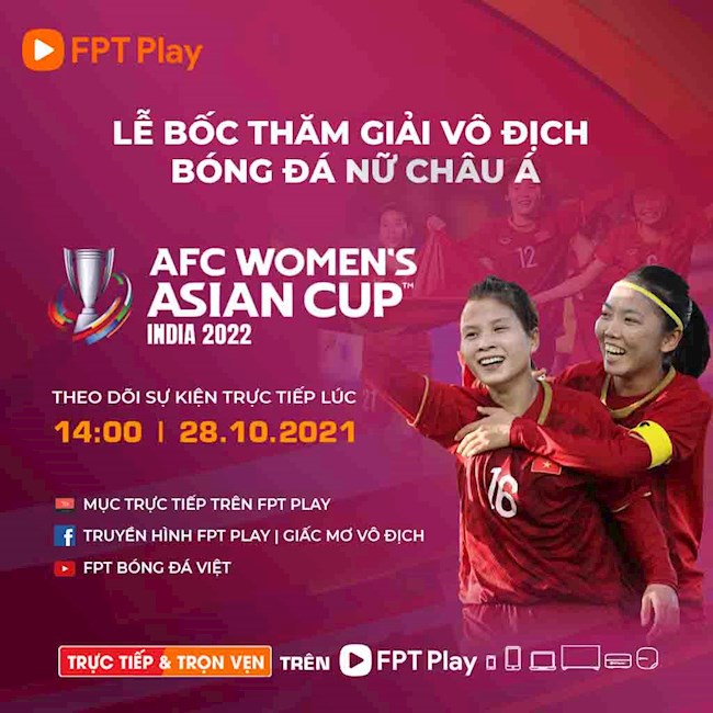 Giải vô địch bóng đá châu Á 2022: Nữ Việt Nam chung bảng với Nhật Bản, Hàn Quốc và Myanmar giải bóng đá nữ châu á 2022