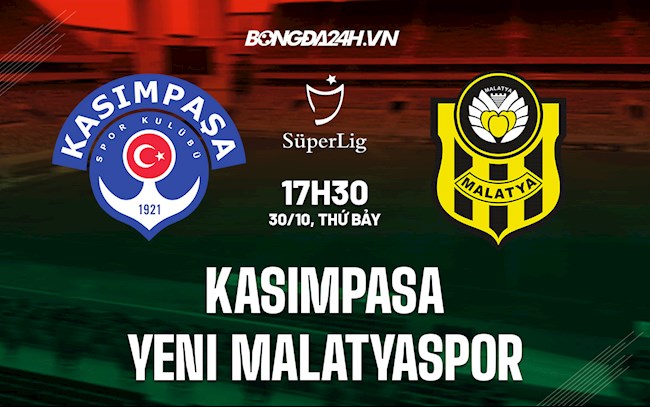 Kasimpasa vs Yeni Malatyaspor