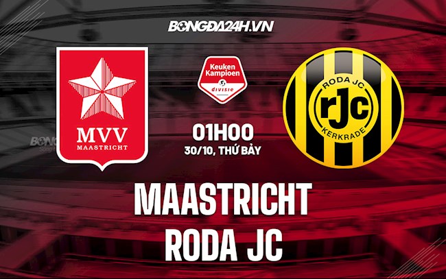 Nhận định bóng đá Maastricht vs Roda JC 1h00 ngày 30/10 (Giải Hạng 2 Hà Lan 2021/22)