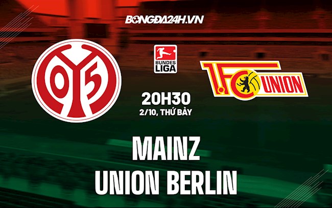 Nhận định Mainz vs Union Berlin 20h30 ngày 3/10 (Bundesliga 2021/22)