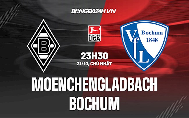 Nhận định,  Gladbach vs Bochum 23h30 ngày 31/10 (Bundesliga 2021/22)