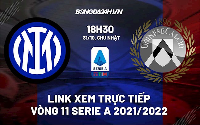 Link xem trực tiếp Inter Milan vs Udinese 18h30 ngày 3110 hình ảnh