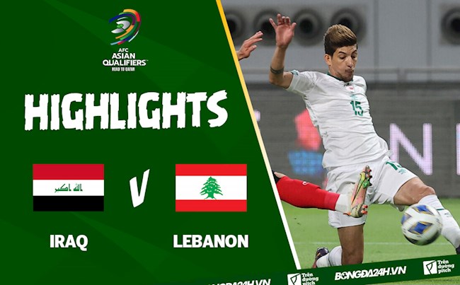 Video tổng hợp: Iraq 0-0 Lebanon (Vòng loại World Cup 2022)