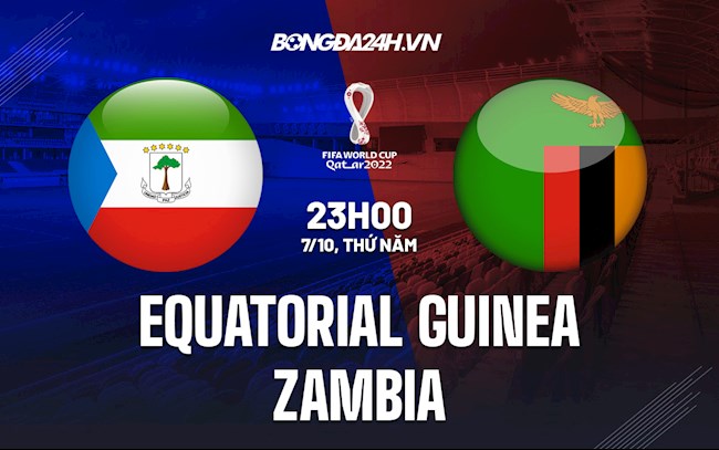 Nhận định Equatorial Guinea vs Zambia