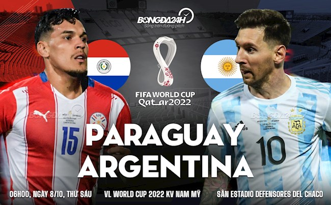 Nhận định Paraguay vs Argentina (6h00 ngày 8/10): Biến chủ thành khách