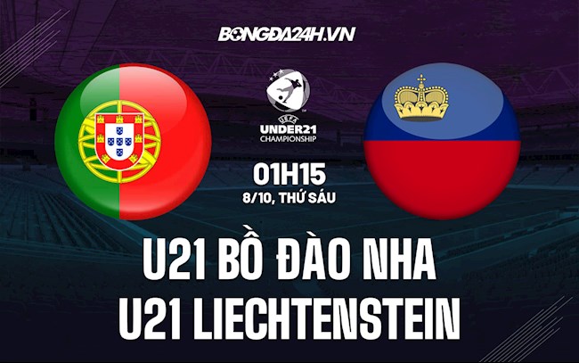Soi kèo U21 Bồ Đào Nha vs U21 Liechtenstein VL U21 Châu Âu