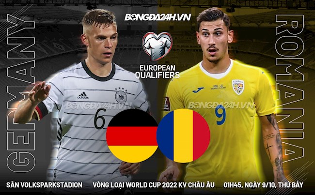 Nhận định Đức vs Romania (01h45 ngày 9/10): Thêm 3 điểm cho Xe tăng