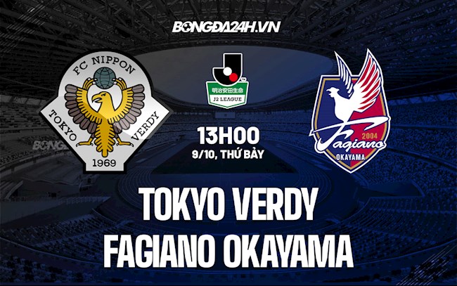Nhận định Tokyo Verdy vs Fagiano Okayama 13h00 ngày 9/10 (Hạng 2 Nhật Bản 2021)