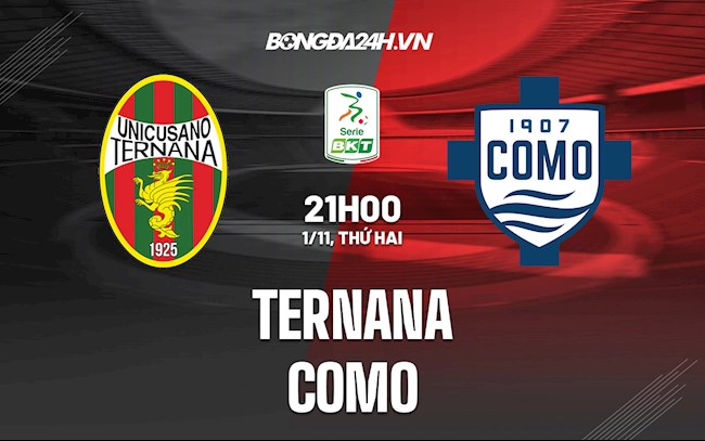 Nhận định bóng đá Ternana vs Como