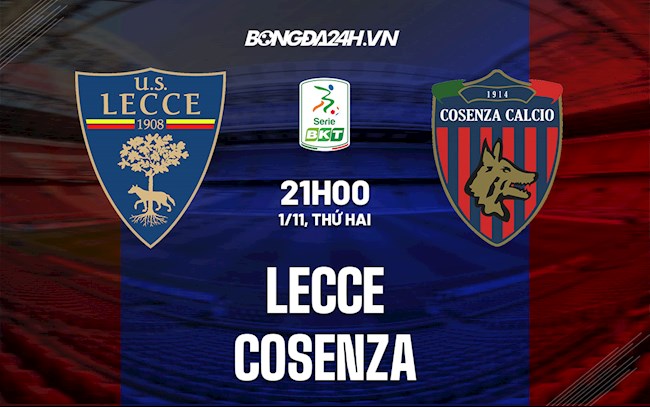 Soi kèo Lecce vs Cosenza Hạng 2 Italia 2021/22 Soi kèo Lecce vs Cosenza Hạng 2 Italia 2021/22