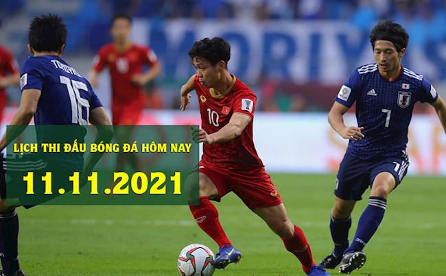 LỊCH THI ĐẤU BÓNG ĐÁ HÔM NAY 11112021 - Lịch trực tiếp BD hình ảnh
