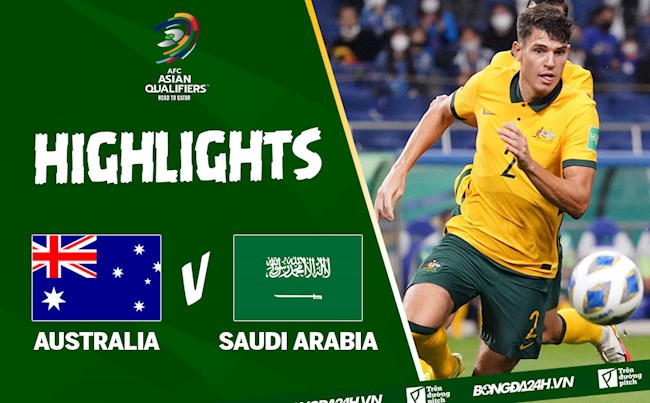 Video Australia vs Saudi Arabia (vòng loại World Cup 2022)