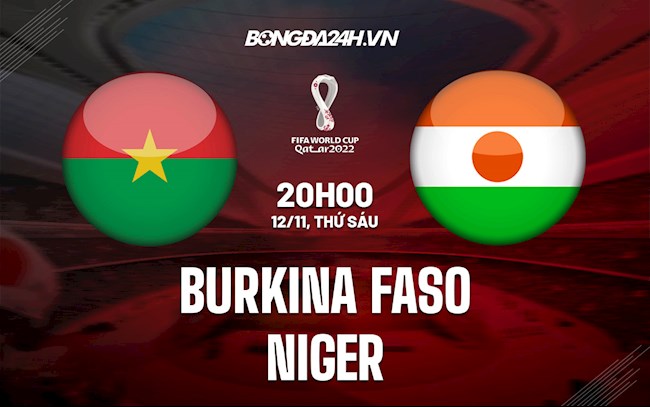 Nhận định bóng đá Burkina Faso vs Niger