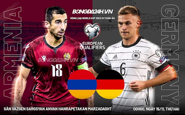 Nhận định bóng đá Armenia vs Đức 0h00 ngày 15/11 (Vòng loại World Cup 2022)