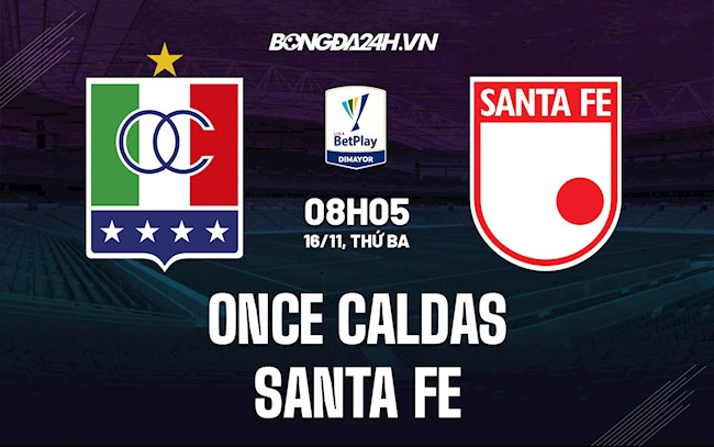 Nhận định bóng đá Once Caldas vs Santa Fe