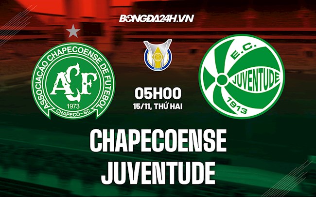 Nhận định, dự đoán Chapecoense vs Juventude 5h ngày 15/11 (VĐQG Brazil 2021)
