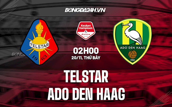 Soi kèo Telstar vs ADO Den Haag Hạng 2 Hà Lan 2021/22 Soi kèo Telstar vs ADO Den Haag Hạng 2 Hà Lan 2021/22