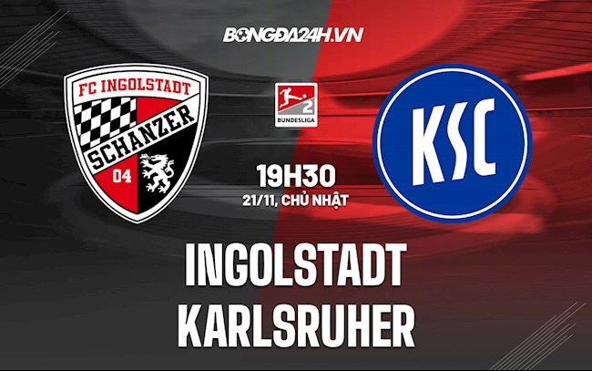 Nhận định, dự đoán Ingolstadt vs Karlsruher 19h30 ngày 21/11 (Hạng 2 Đức 2021/22)