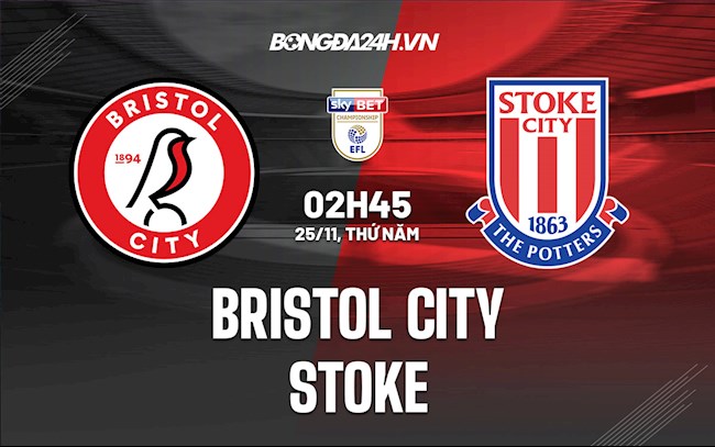 Nhận định bóng đá Bristol City vs Stoke