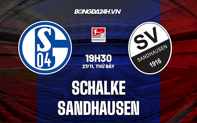 Nhận định bóng đá Schalke vs Sandhausen
