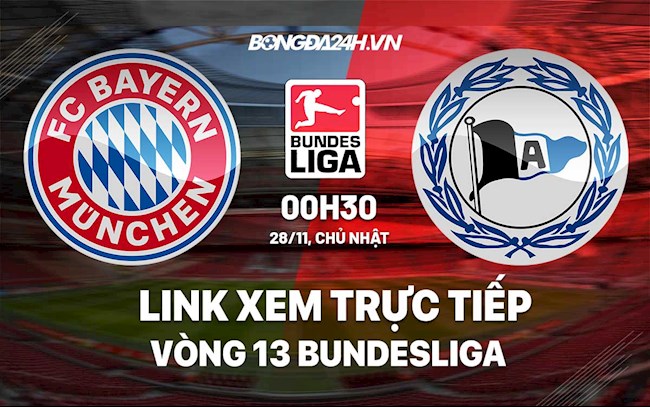 Link xem trực tiếp Bayern vs Bielefeld vòng 13 Bundesliga 2021 ở đâu? bayern đấu với bielefeld