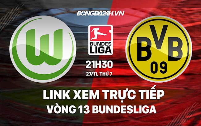 Link xem trực tiếp Wolfsburg vs Dortmund 21h30 ngày 2711 ở đâu hình ảnh