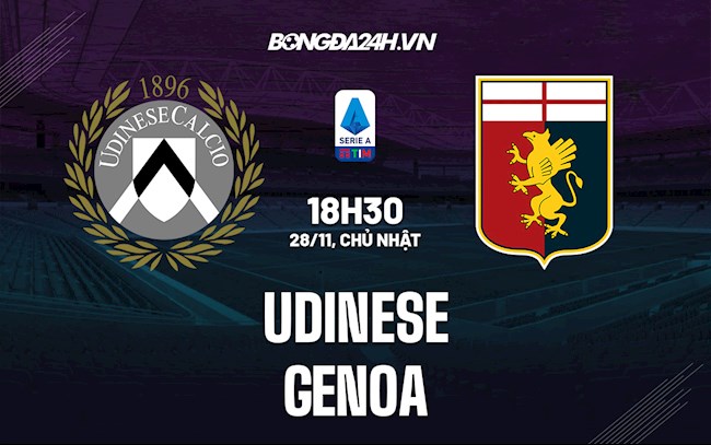 Soi kèo Udinese vs Genoa VĐQG Italia 2021/22 Soi kèo Udinese vs Genoa VĐQG Italia 2021/22