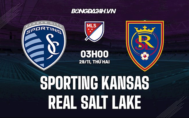 Soi kèo Sporting Kansas vs Real Salt Lake Nhà Nghề Mỹ 2021