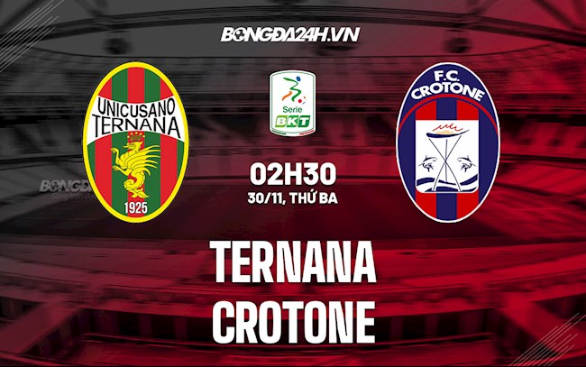 Soi kèo Ternana vs Crotone Hạng 2 Italia 2021/22