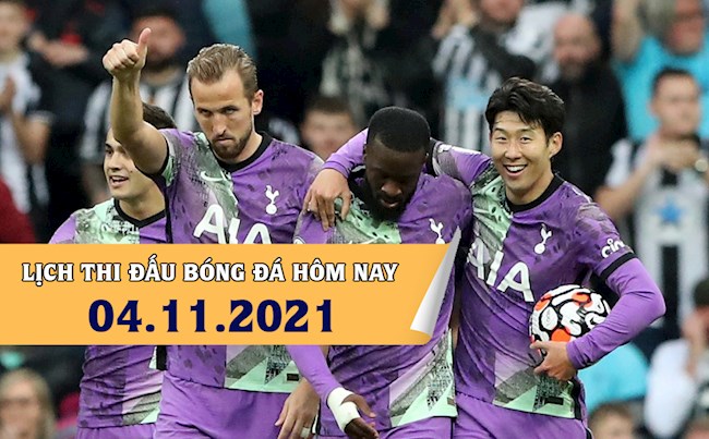 LỊCH THI ĐẤU BÓNG ĐÁ HÔM NAY 4112021 - Lịch trực tiếp BD hình ảnh