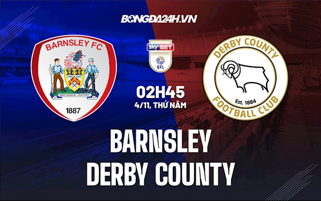 Nhận định bóng đá Barnsley vs Derby County