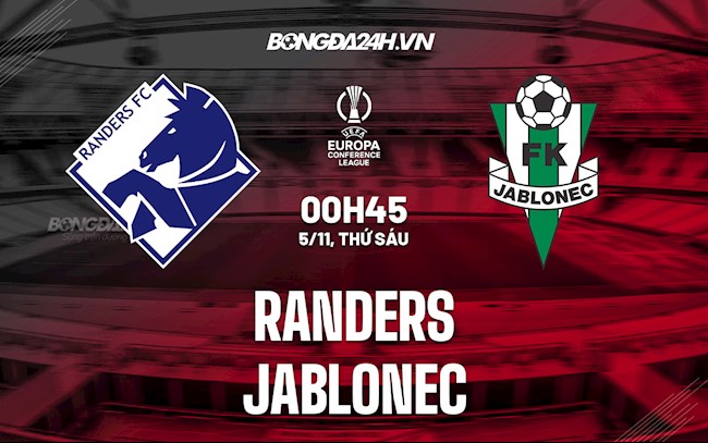 Soi kèo Randers vs Jablonec Europa Conference League